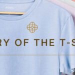 History of the T Shirt 4