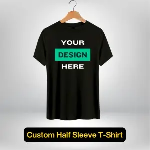 Custom Half Sleeve T-Shirt