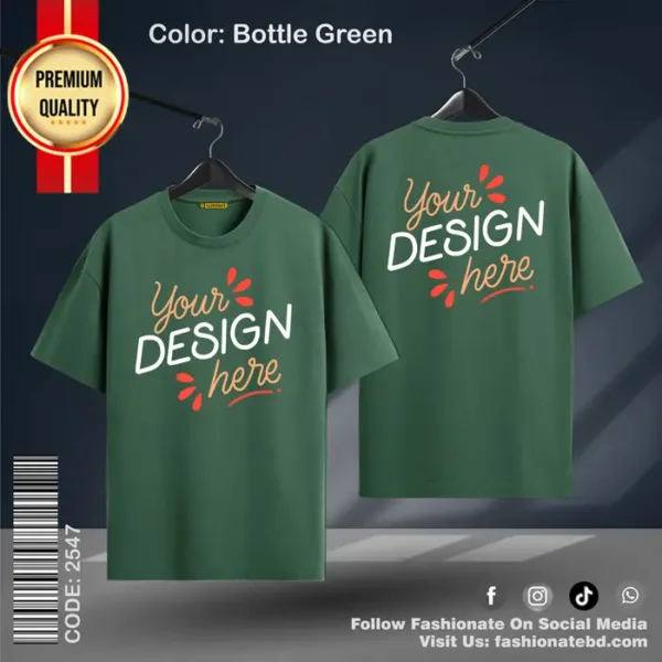 Bottle Green Drop Shoulder Custom T-Shirt – Cotton, Baggy Fit